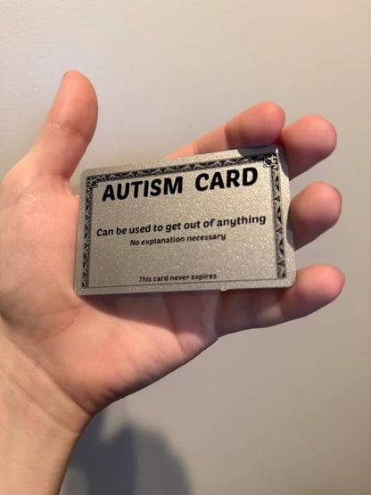 Funny Autism Excuse Card